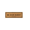 Deurmat 'be our guest' 